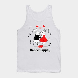 Dance Happliy Tank Top